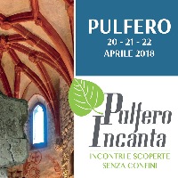 Pulfero incanta 20, 21 e 22 aprile